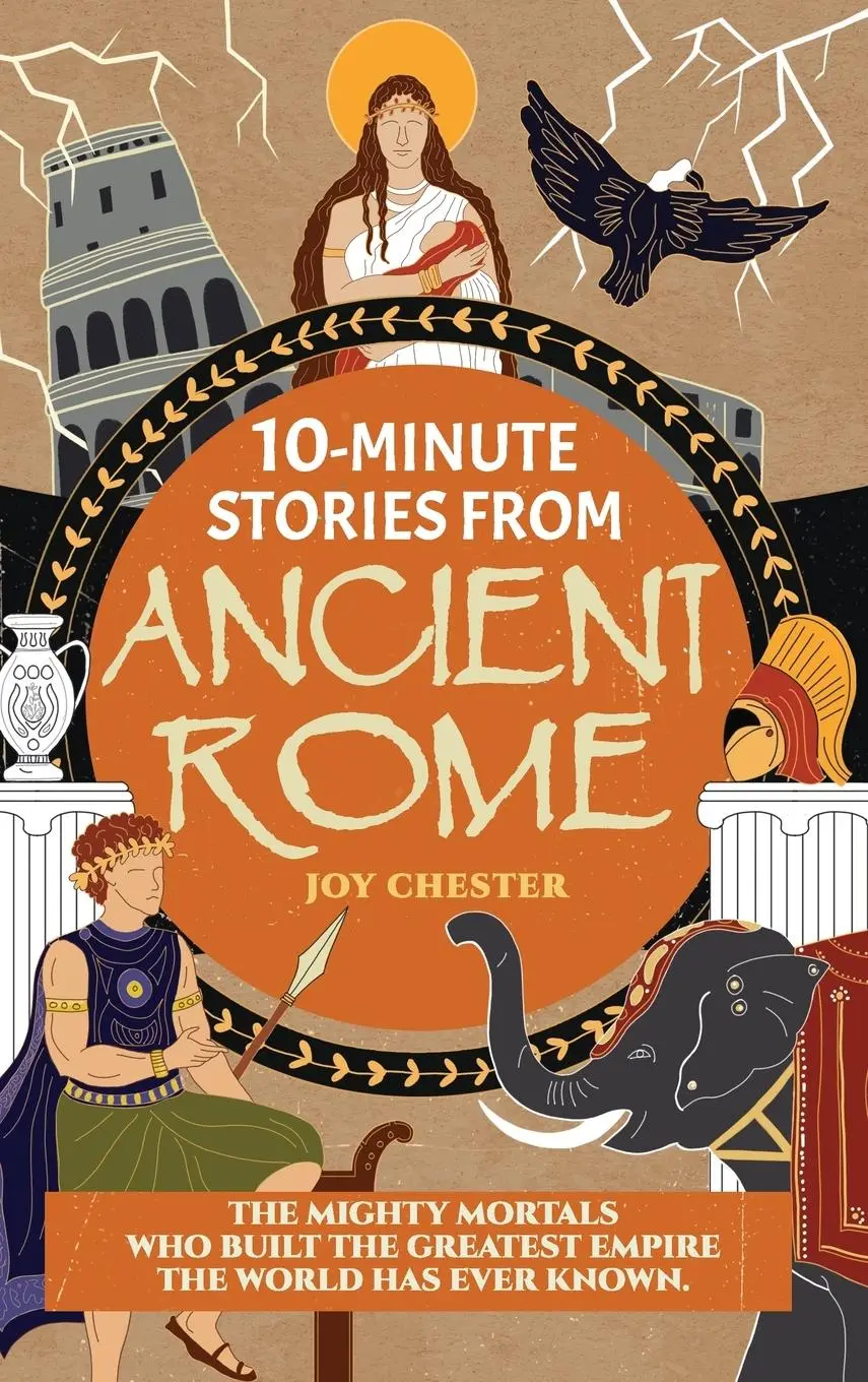 Cover: 9781998080137 | 10-Minute Stories From Ancient Rome | Joy Chester | Buch | Englisch