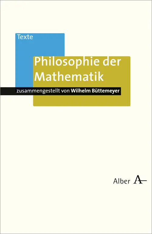 Cover: 9783495480137 | Philosophie der Mathematik | Vorw. v. Karl-Heinz Lembeck | Büttemeyer