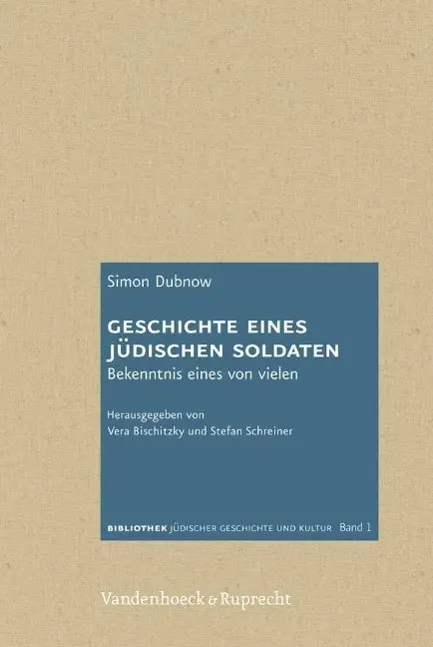 Cover: 9783525310137 | Geschichte eines jüdischen Soldaten | Simon Dubnow | Buch | 248 S.