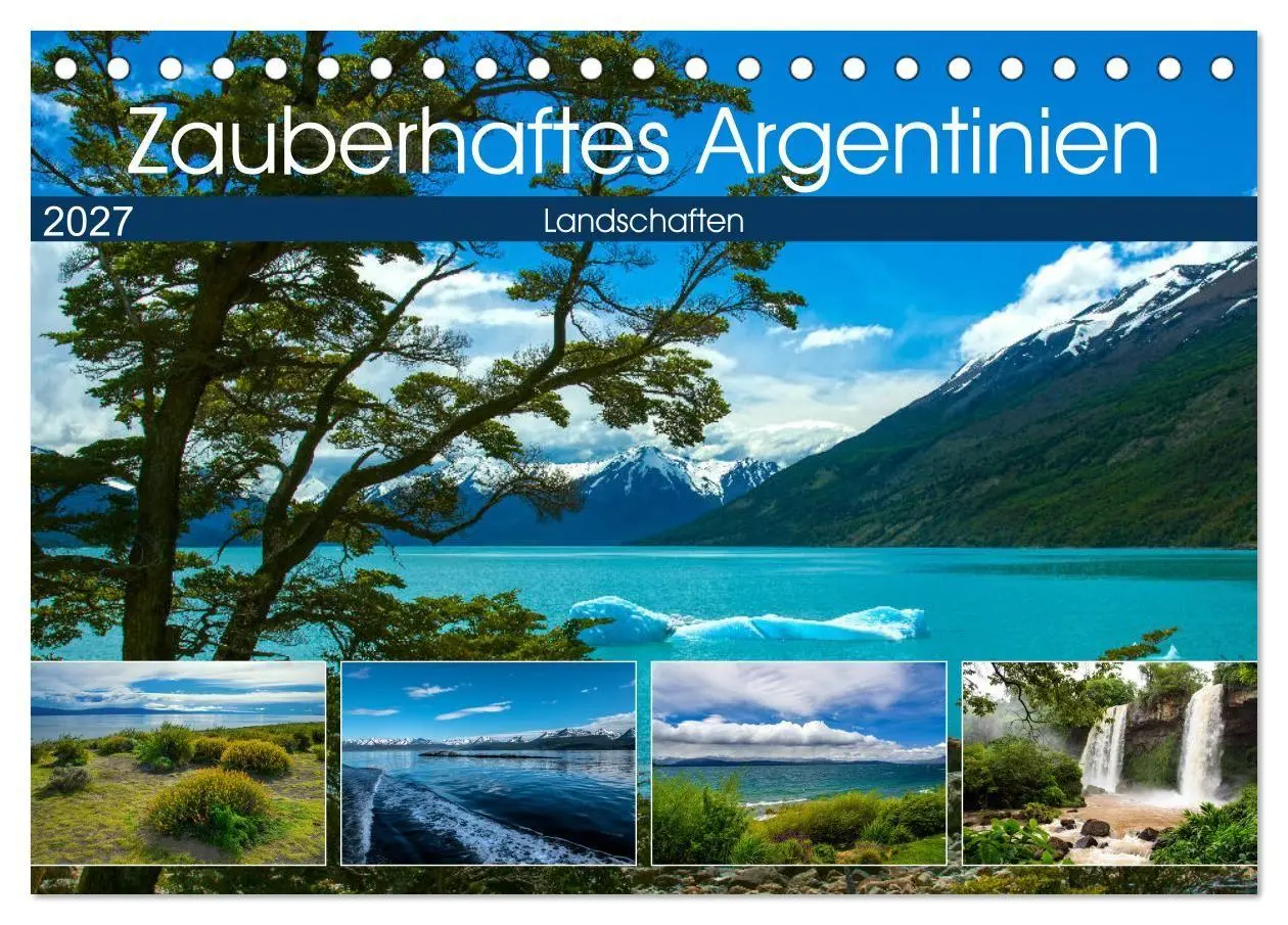 Cover: 9783569590137 | Zauberhaftes Argentinien (Tischkalender 2027 DIN A5 quer), CALVENDO...
