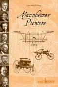 Cover: 9783939540137 | Mannheimer Pioniere | Hans E Lessing | Taschenbuch | 200 S. | Deutsch