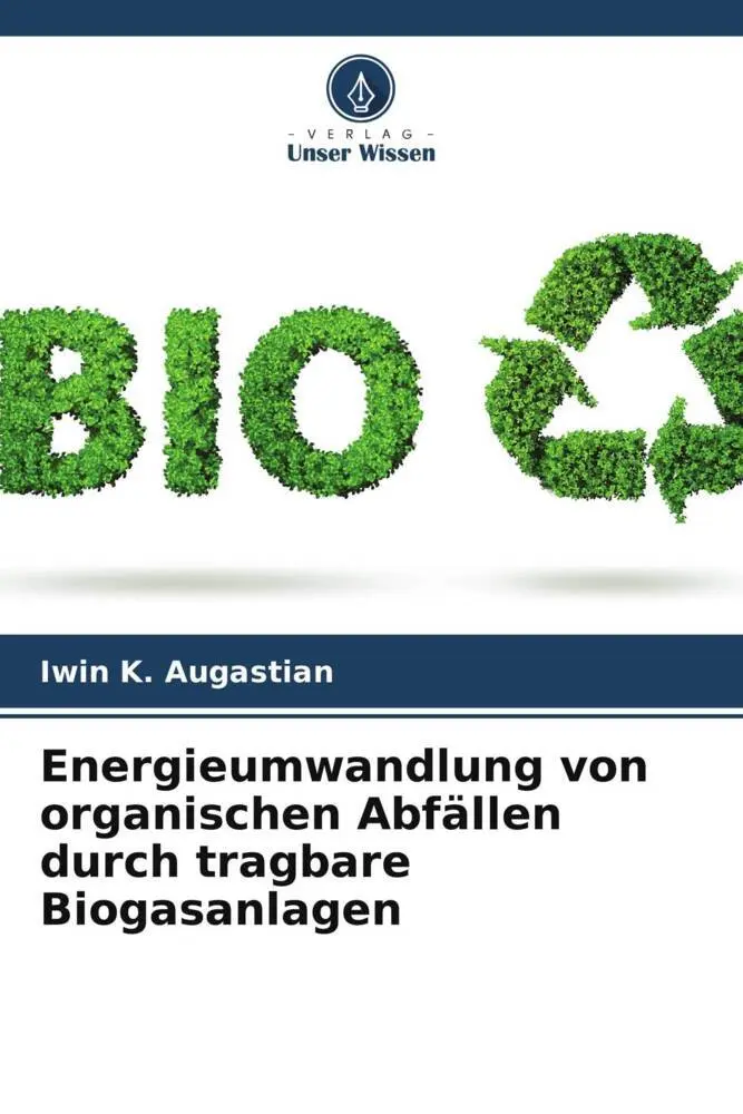Cover: 9786204940137 | Energieumwandlung von organischen Abfällen durch tragbare...