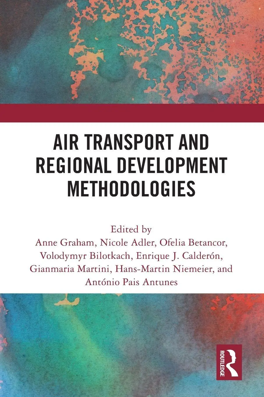 Cover: 9780367680237 | Air Transport and Regional Development Methodologies | Graham (u. a.)