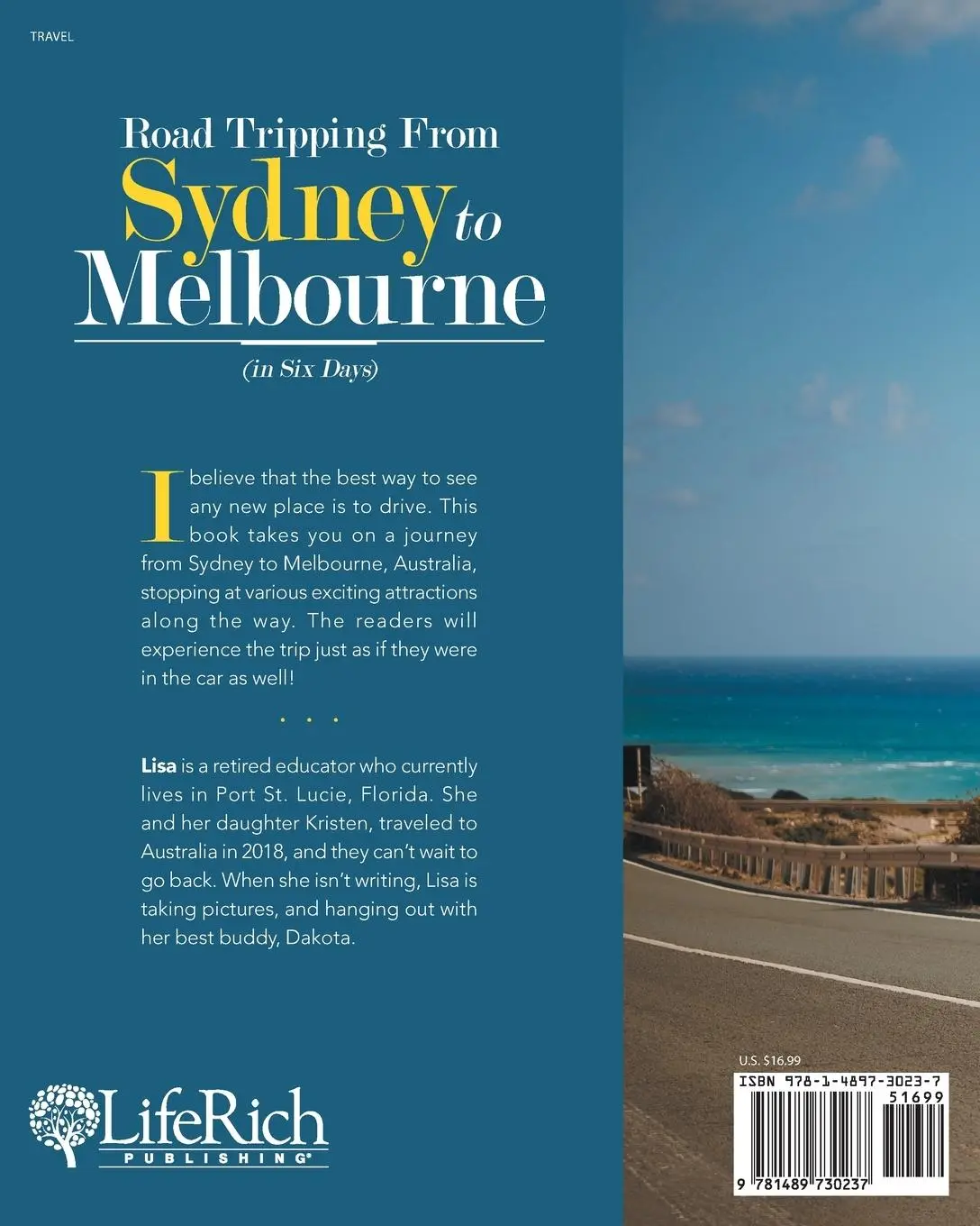 Rückseite: 9781489730237 | Road Tripping from Sydney to Melbourne | (In Six Days) | Lisa Nazzaro