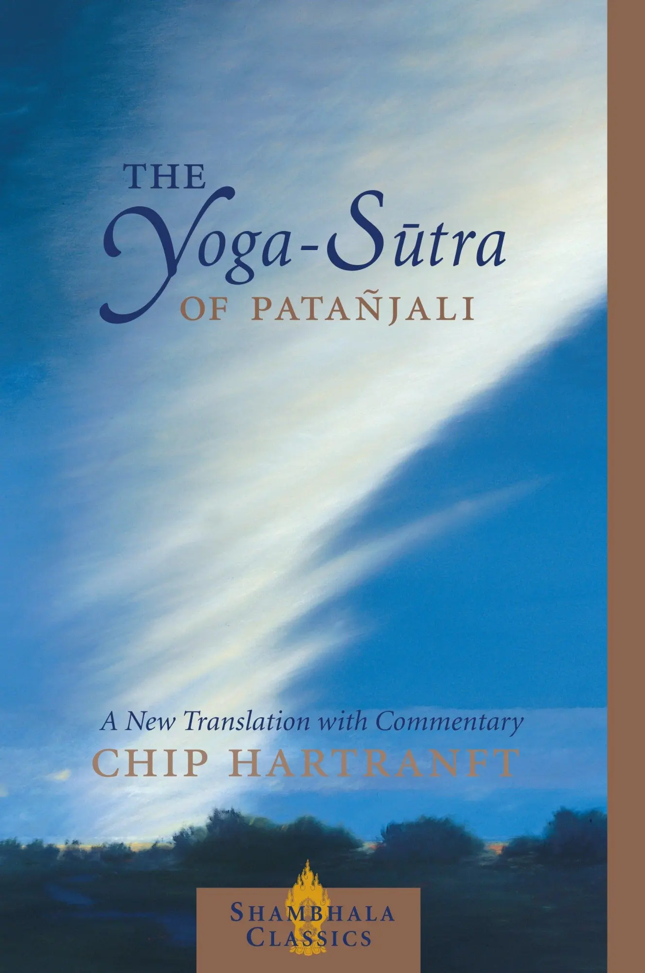 Cover: 9781590300237 | The Yoga-Sutra of Patanjali | A New Translation with Commentary | Buch