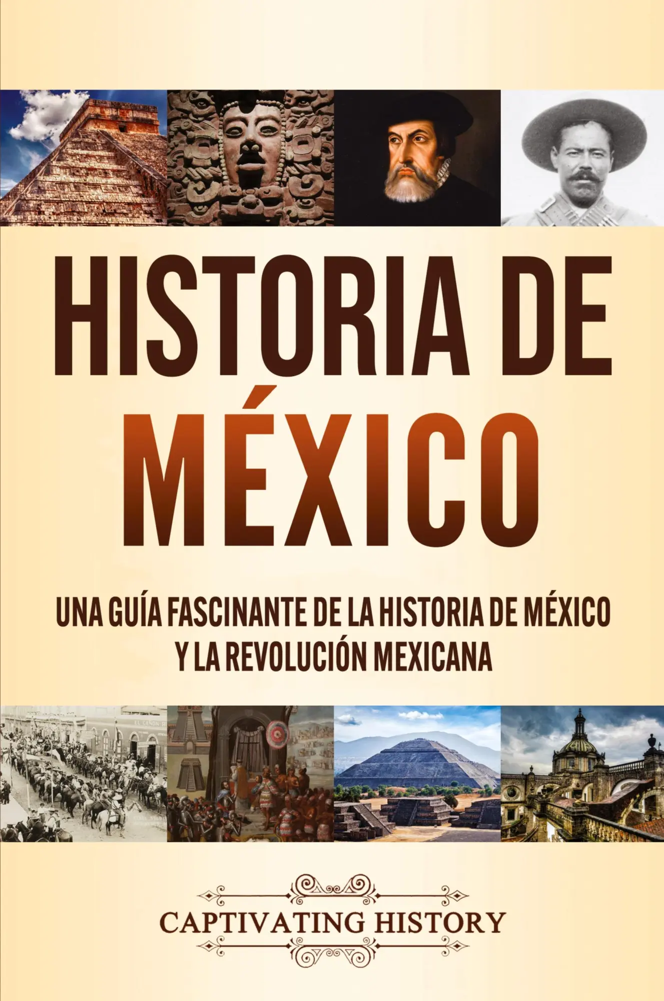 Cover: 9781637160237 | Historia de México | Captivating History | Taschenbuch | Spanisch