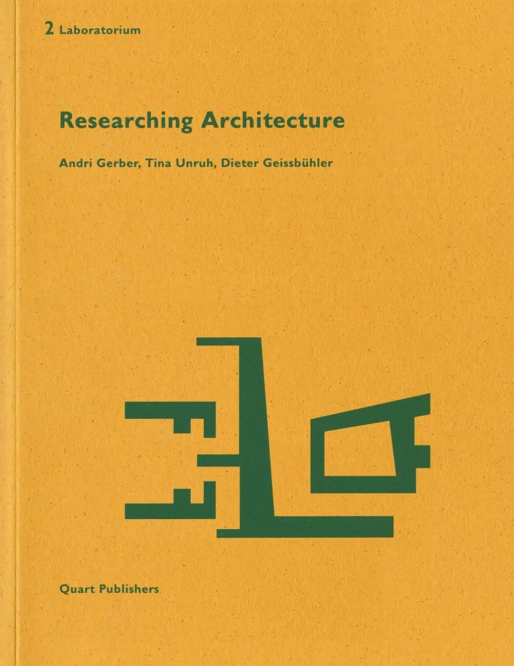 Cover: 9783037610237 | Gerber, A: Researching Architecture | Andri Gerber (u. a.) | Buch