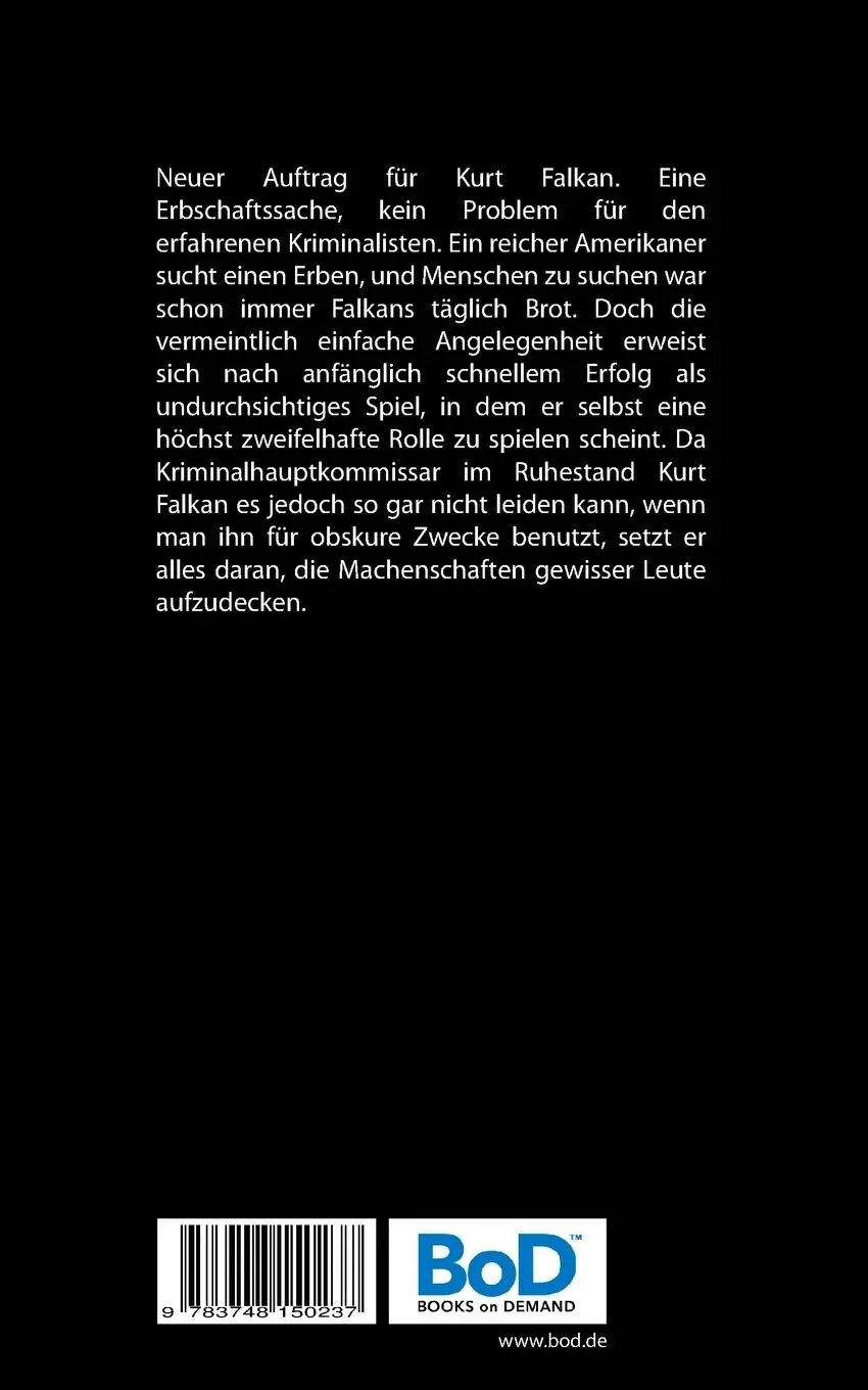 Rückseite: 9783748150237 | Falkan und der Kandidat | Gerhard Krieg | Taschenbuch | 204 S. | 2018