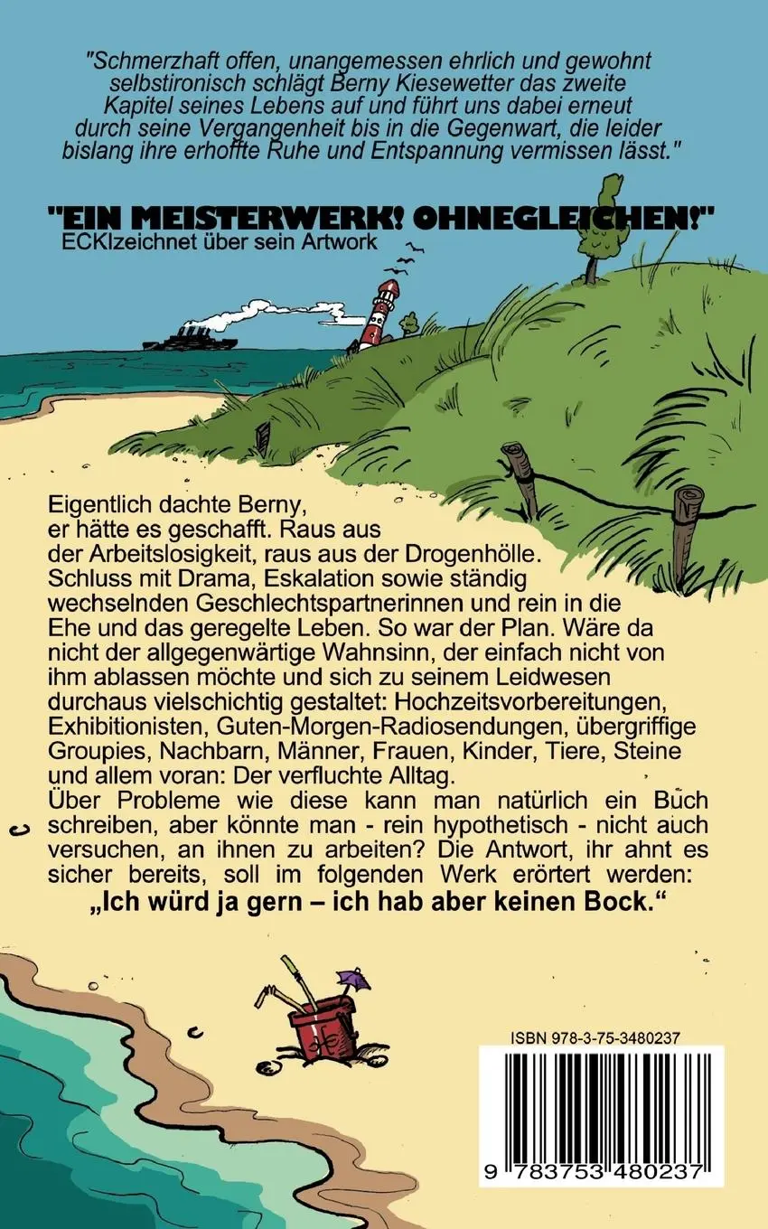 Rückseite: 9783753480237 | Ich würd ja gern - ich hab aber keinen Bock. | Berny Kiesewetter