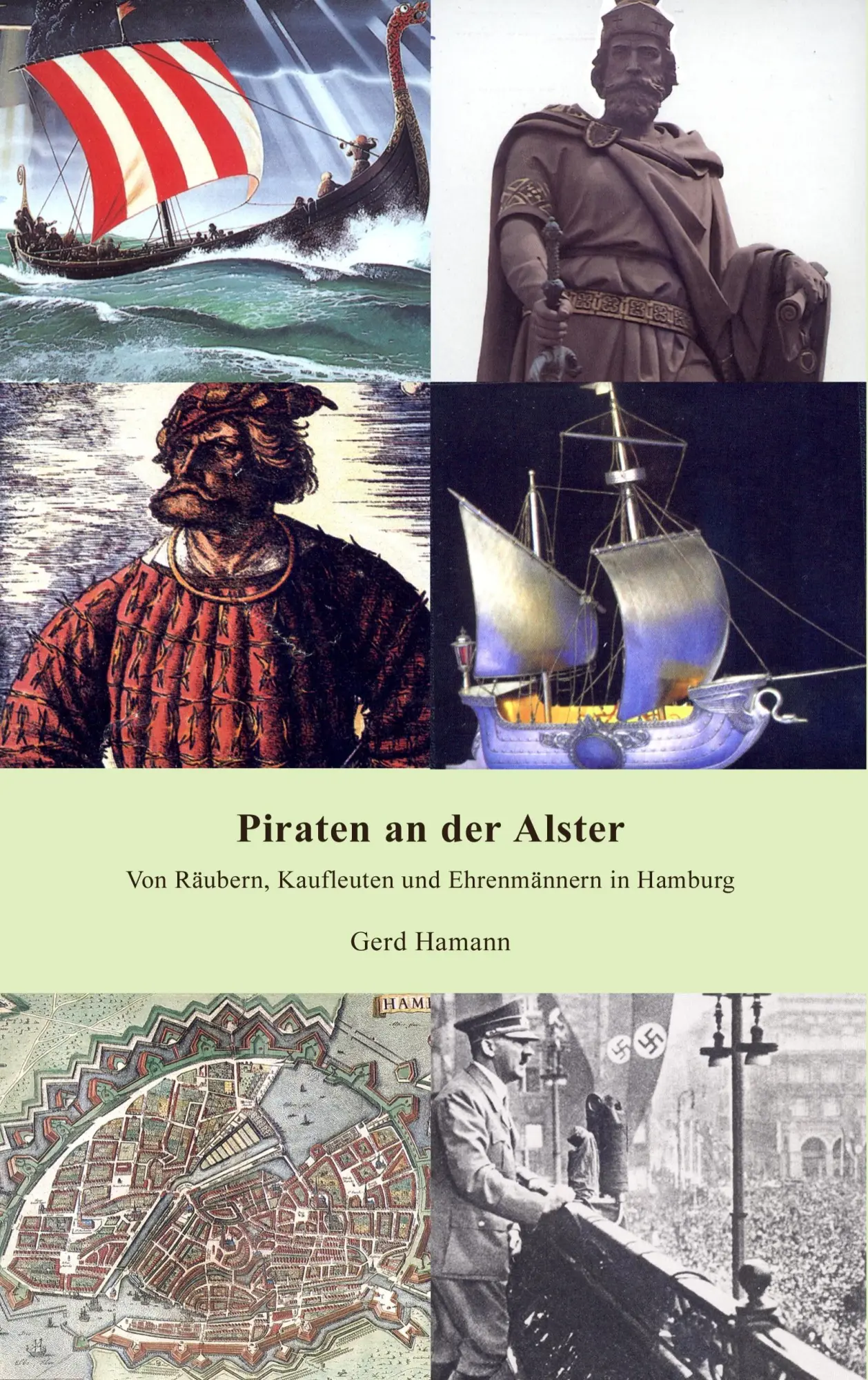 Cover: 9783837010237 | Piraten an der Alster | Gerd Hamann | Taschenbuch | 116 S. | Deutsch