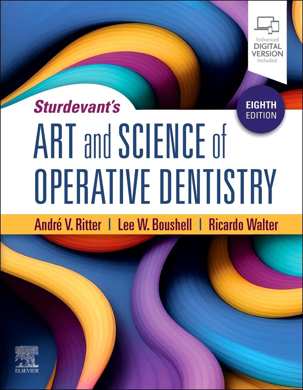 Cover: 9780443110337 | Sturdevant's Art and Science of Operative Dentistry | Andre V. Ritter