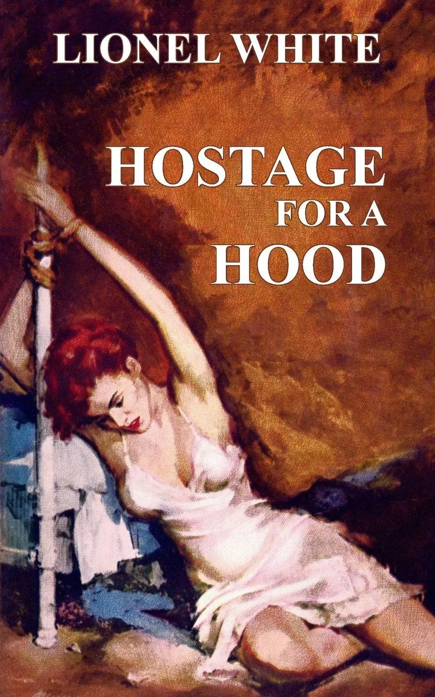 Cover: 9781479440337 | Hostage for a Hood | Lionel White | Taschenbuch | Englisch | 2018