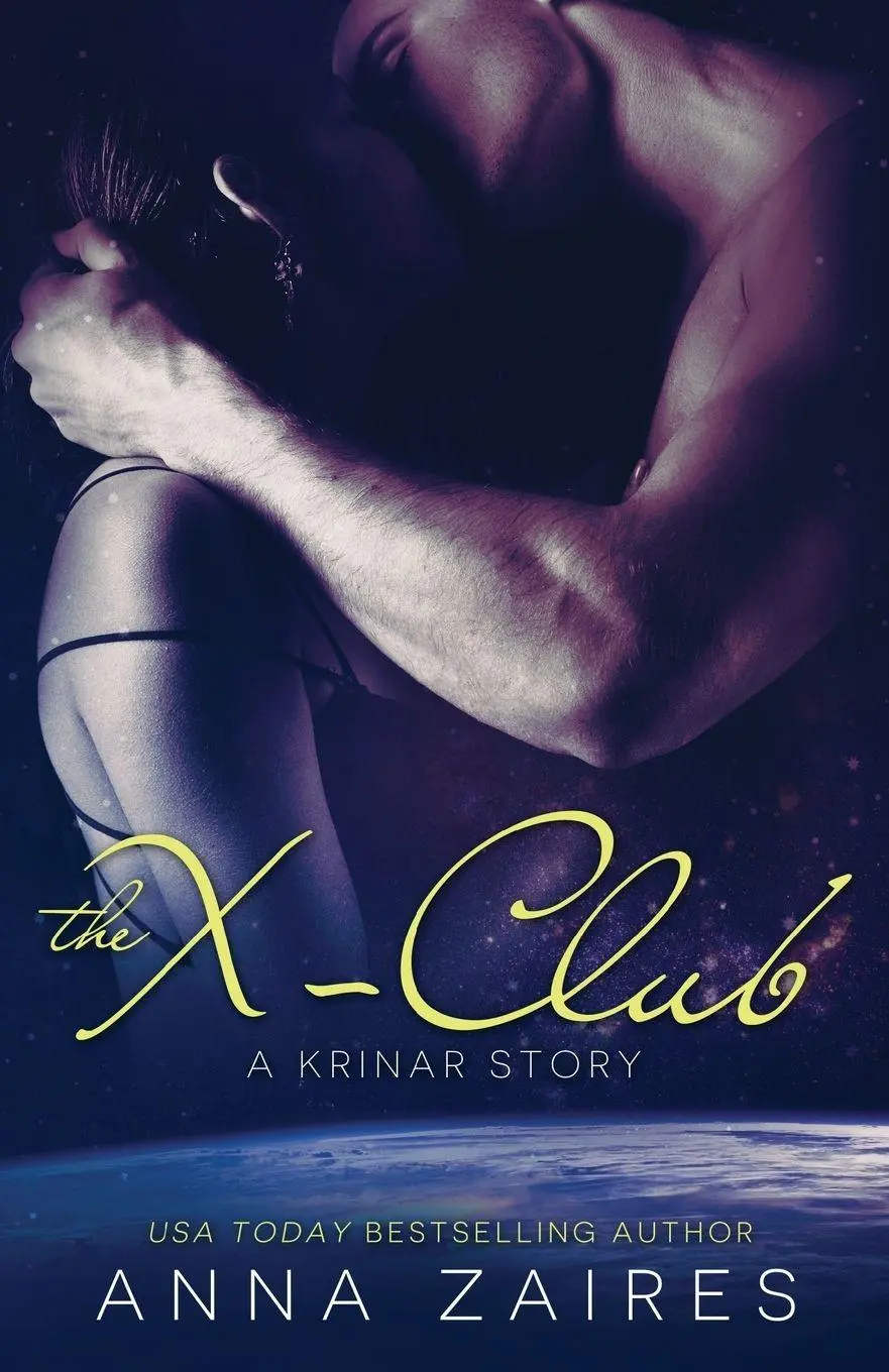 Cover: 9781631420337 | The X-Club (A Krinar Story) | Anna Zaires (u. a.) | Taschenbuch | 2014