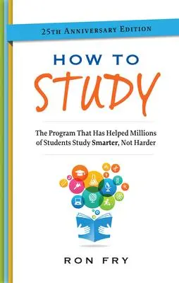 Cover: 9781632650337 | How to Study | Ron Fry | Taschenbuch | Kartoniert / Broschiert | 2016