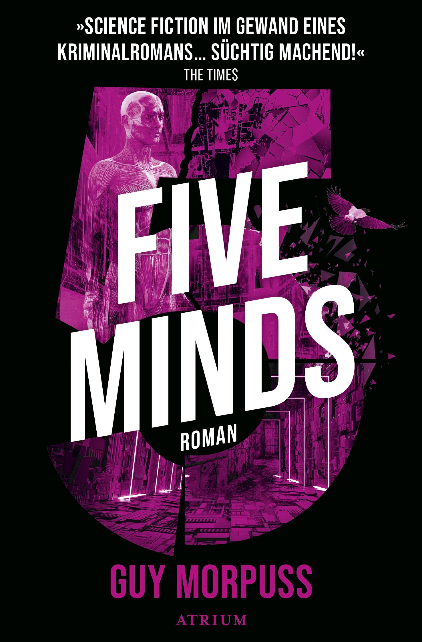 Cover: 9783038820437 | Five Minds | Thriller | Guy Morpuss | Taschenbuch | 384 S. | Deutsch