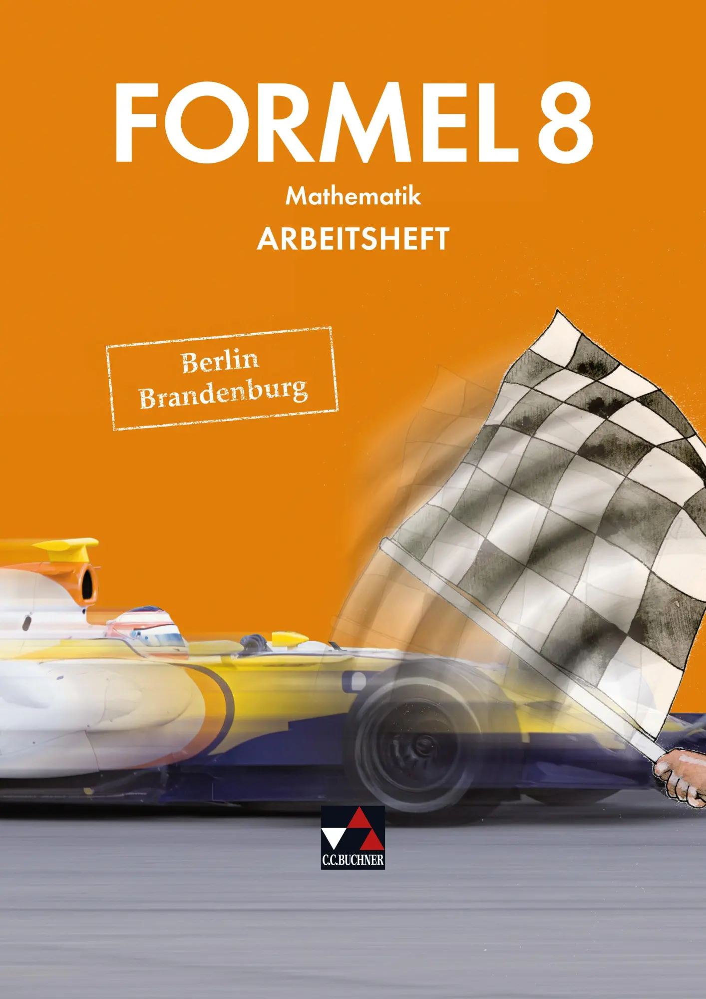 Cover: 9783661600437 | Formel 8 Arbeitsheft Berlin/Brandenburg | Grit Ehlert (u. a.) | 48 S. Cover: 9783661600437 | Formel 8 Arbeitsheft Berlin/Brandenburg | Grit Ehlert (u. a.) | 48 S.