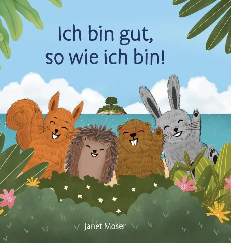 Cover: 9783758100437 | Ich bin gut, so wie ich bin! | Janet Moser | Buch | Deutsch | 2024