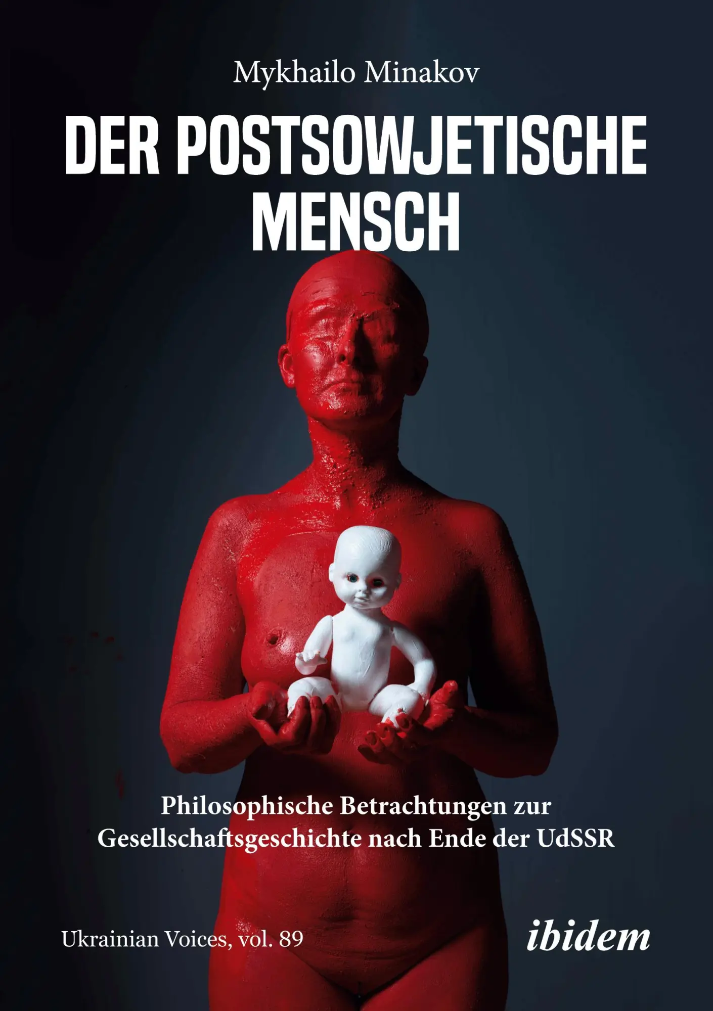 Cover: 9783838220437 | Der postsowjetische Mensch | Mikhail Minakov | Taschenbuch | 218 S.
