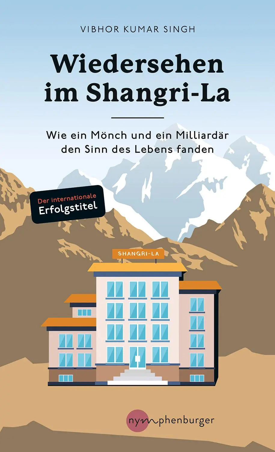 Cover: 9783968600437 | Wiedersehen im Shangri-La | Vibhor Kumar Singh | Taschenbuch | 128 S.
