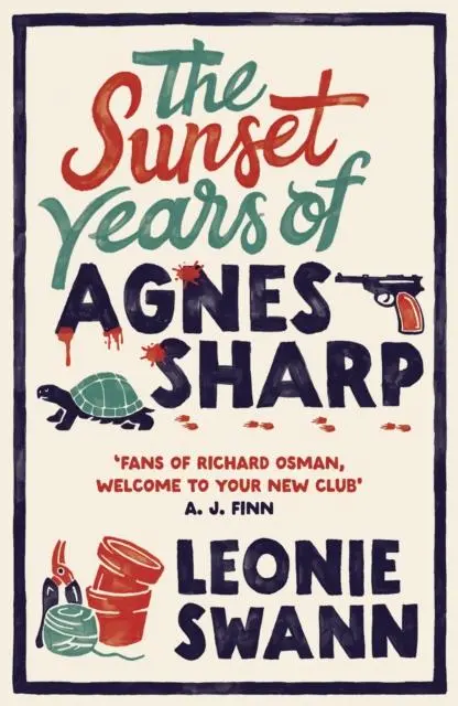Cover: 9780749030537 | The Sunset Years of Agnes Sharp | Leonie Swann | Taschenbuch | 416 S.