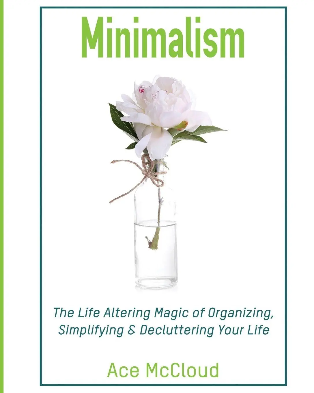 Cover: 9781640480537 | Minimalism | Ace Mccloud | Taschenbuch | Kartoniert / Broschiert