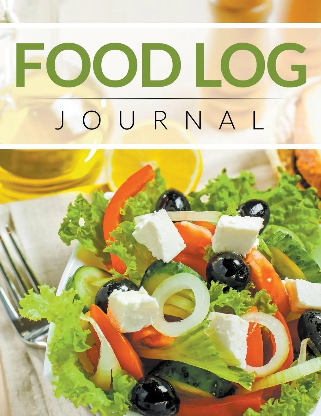 Cover: 9781681450537 | Food Log Journal | Speedy Publishing Llc | Taschenbuch | Englisch