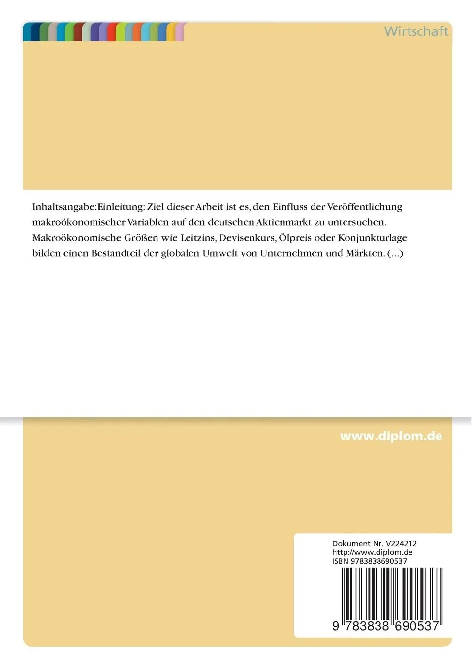 Rückseite: 9783838690537 | Die Wirkung makroökonomischer Veröffentlichungen auf den deutschen...