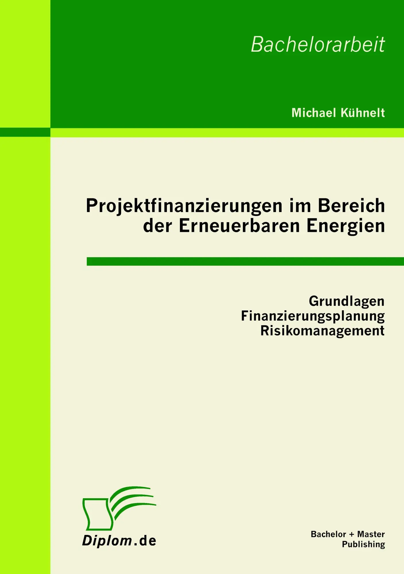 Cover: 9783863410537 | Projektfinanzierungen im Bereich der Erneuerbaren Energien:...