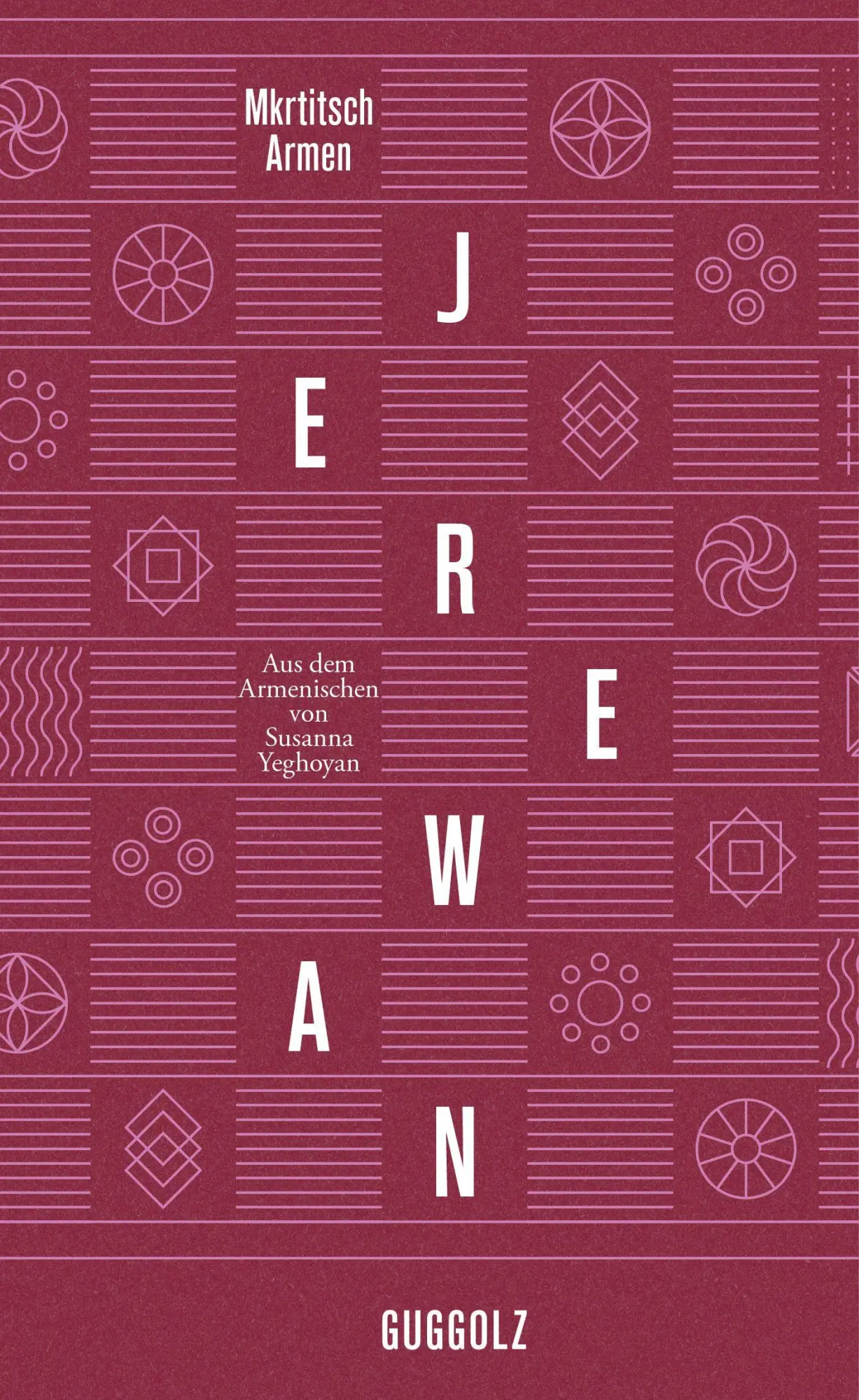 Cover: 9783945370537 | Jerewan | Mkrtitsch Armen | Buch | 336 S. | Deutsch | 2026