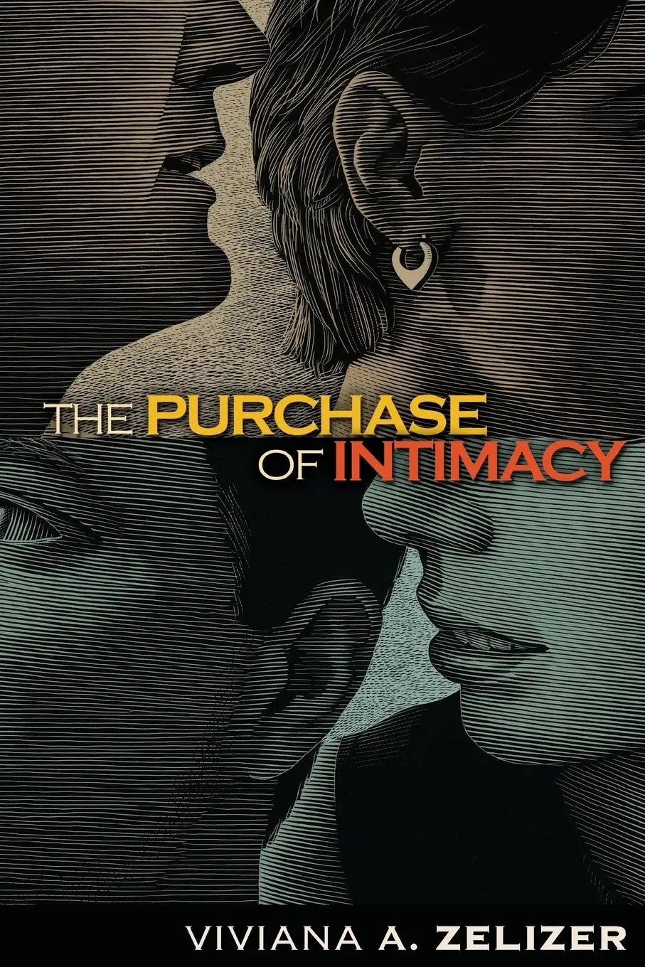 Cover: 9780691130637 | The Purchase of Intimacy | Viviana A Zelizer | Taschenbuch | Englisch