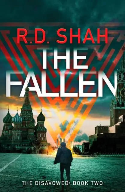 Cover: 9781804360637 | The Fallen | An unputdownable conspiracy thriller | R. D. Shah | Buch