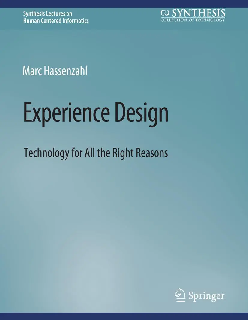 Cover: 9783031010637 | Experience Design | Technology for All the Right Reasons | Hassenzahl