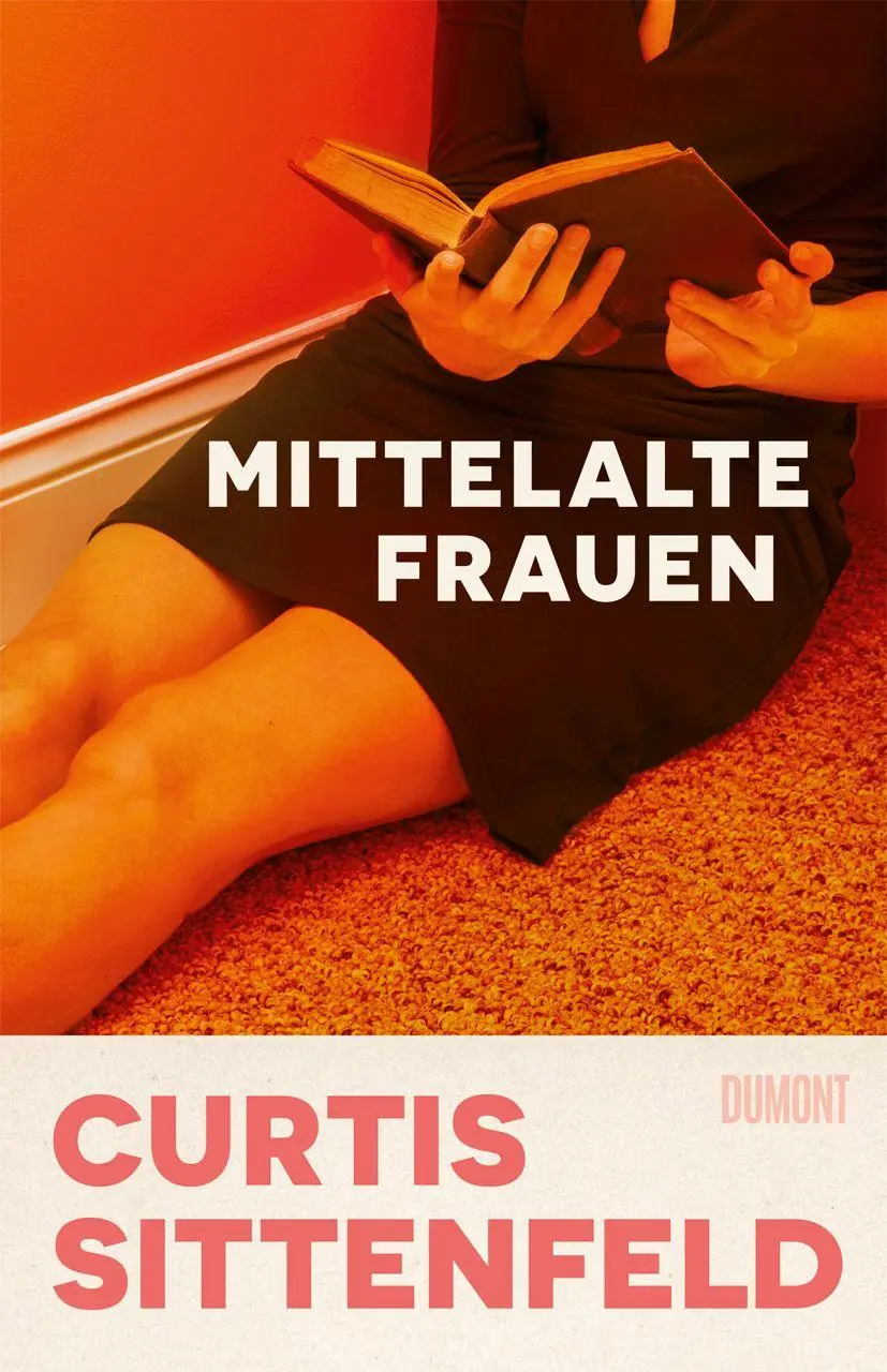Cover: 9783755800637 | Mittelalte Frauen | Erzählungen | Curtis Sittenfeld | Buch | 352 S.