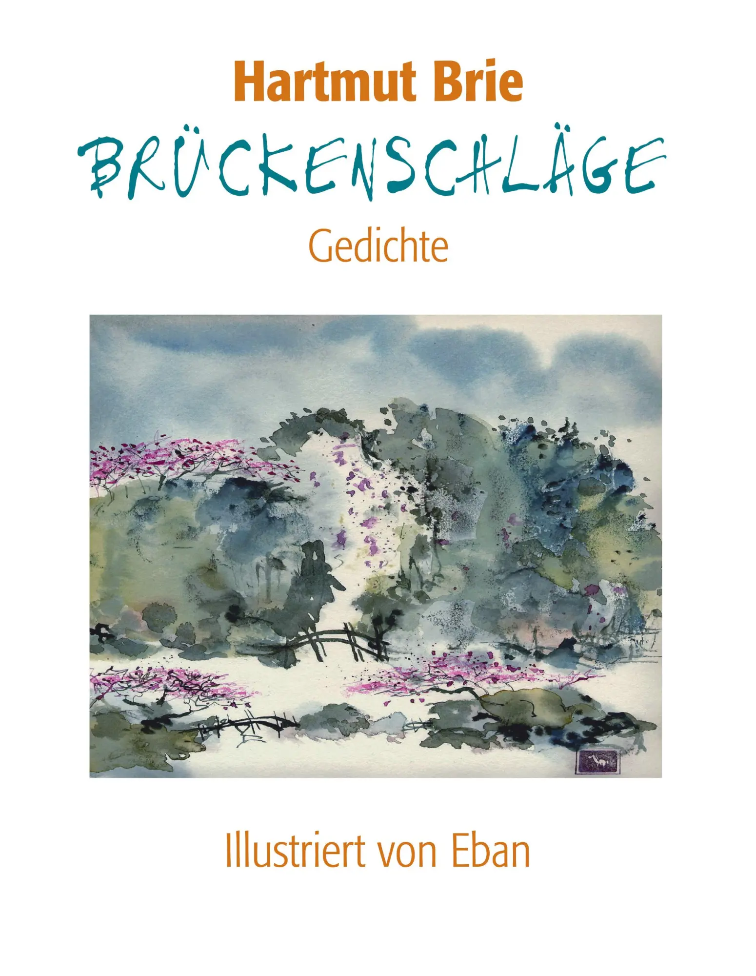 Cover: 9783833010637 | Brückenschläge | Gedichte | Hartmut Brie | Taschenbuch | 76 S. | 2003