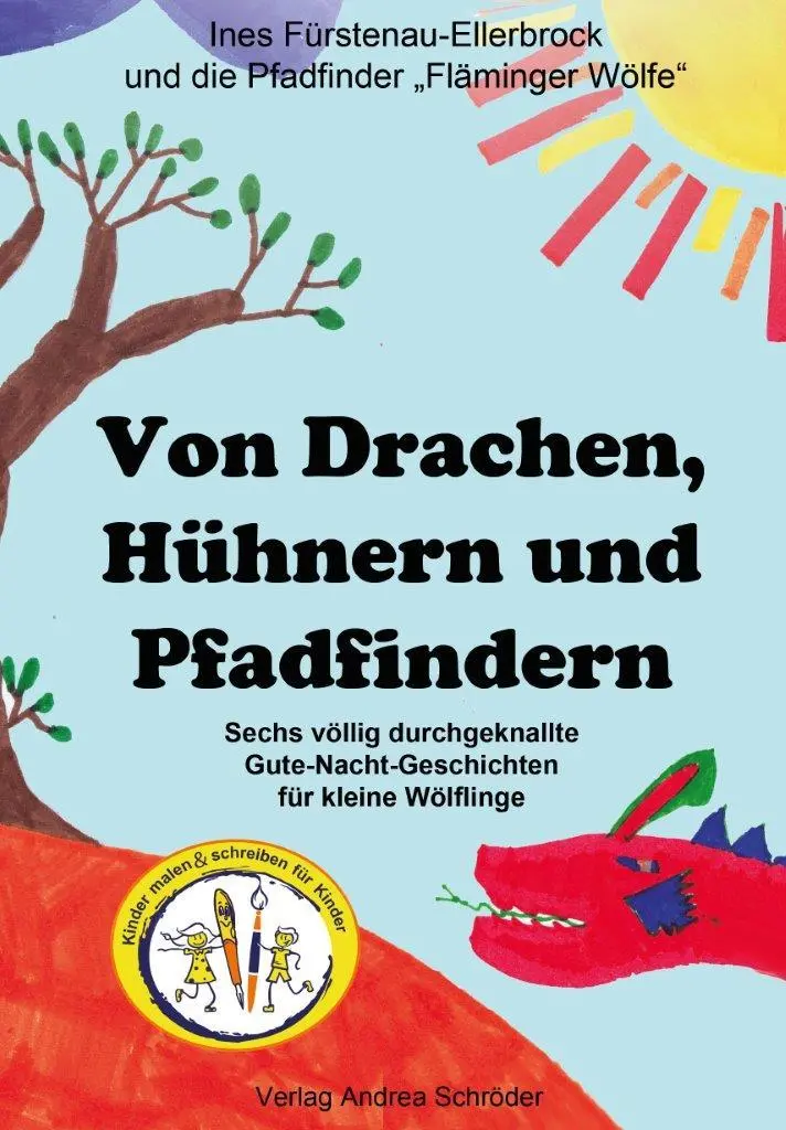 Cover: 9783944990637 | Von Drachen, Hühnern und Pfadfindern | Ines Fürstenau-Ellerbrock