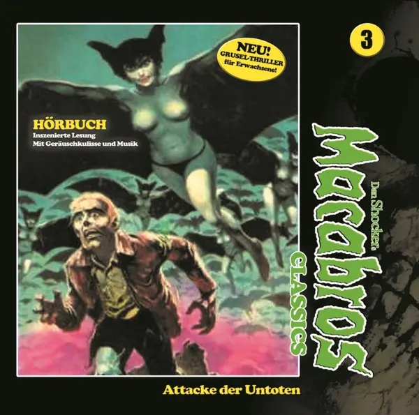 Cover: 9783960660637 | Macabros Classics - Attacke der Untoten Folge 03 | Dan Shocker | CD