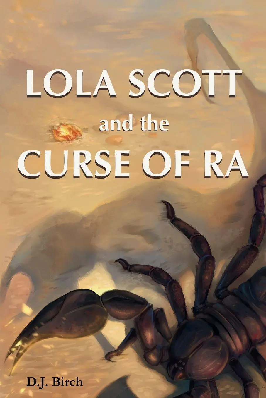 Cover: 9798987120637 | Lola Scott and the Curse of Ra | D. J. Birch | Taschenbuch | Englisch