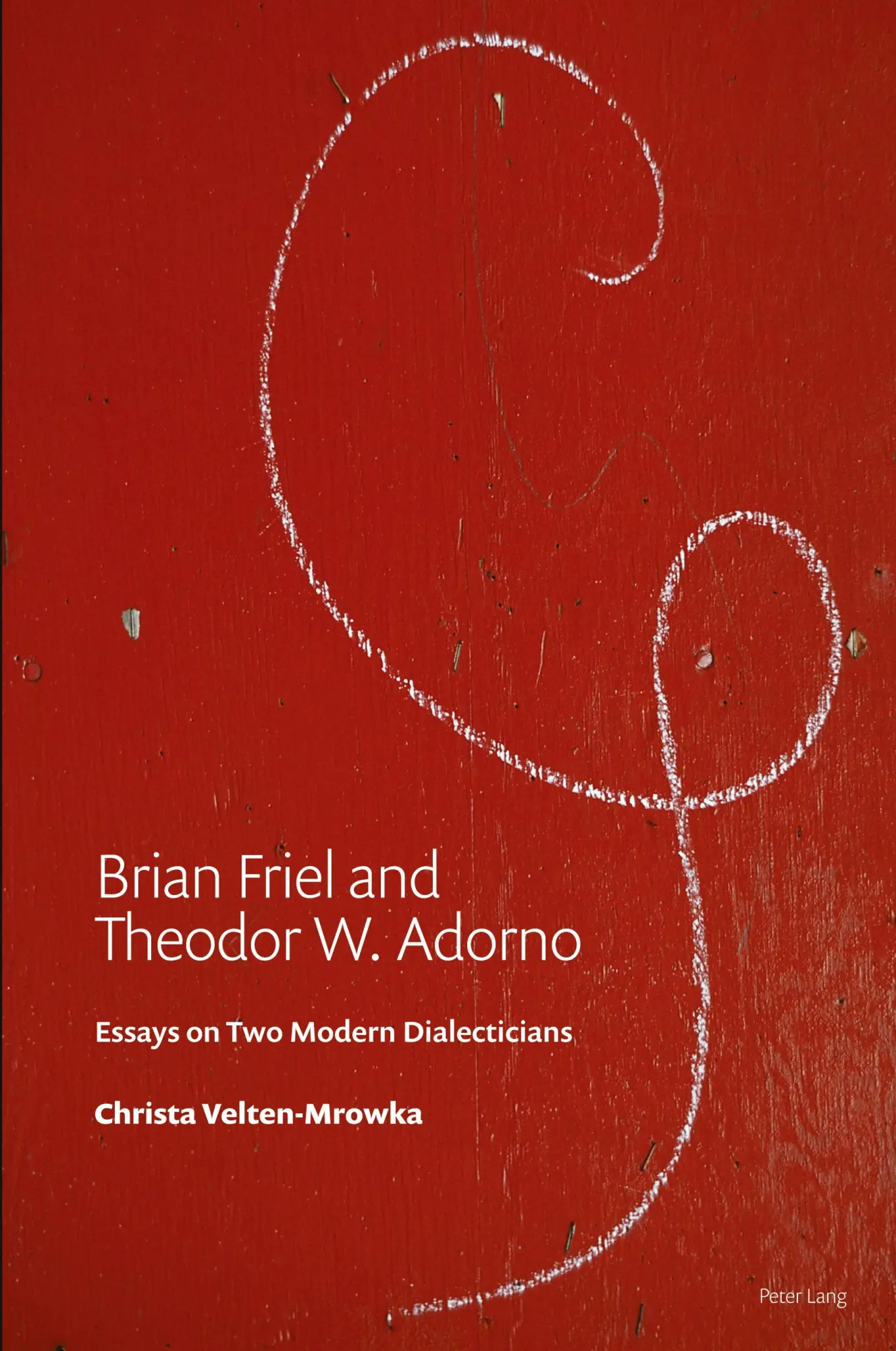 Cover: 9781803740737 | Brian Friel and Theodor W. Adorno | Essays on Two Modern Dialecticians