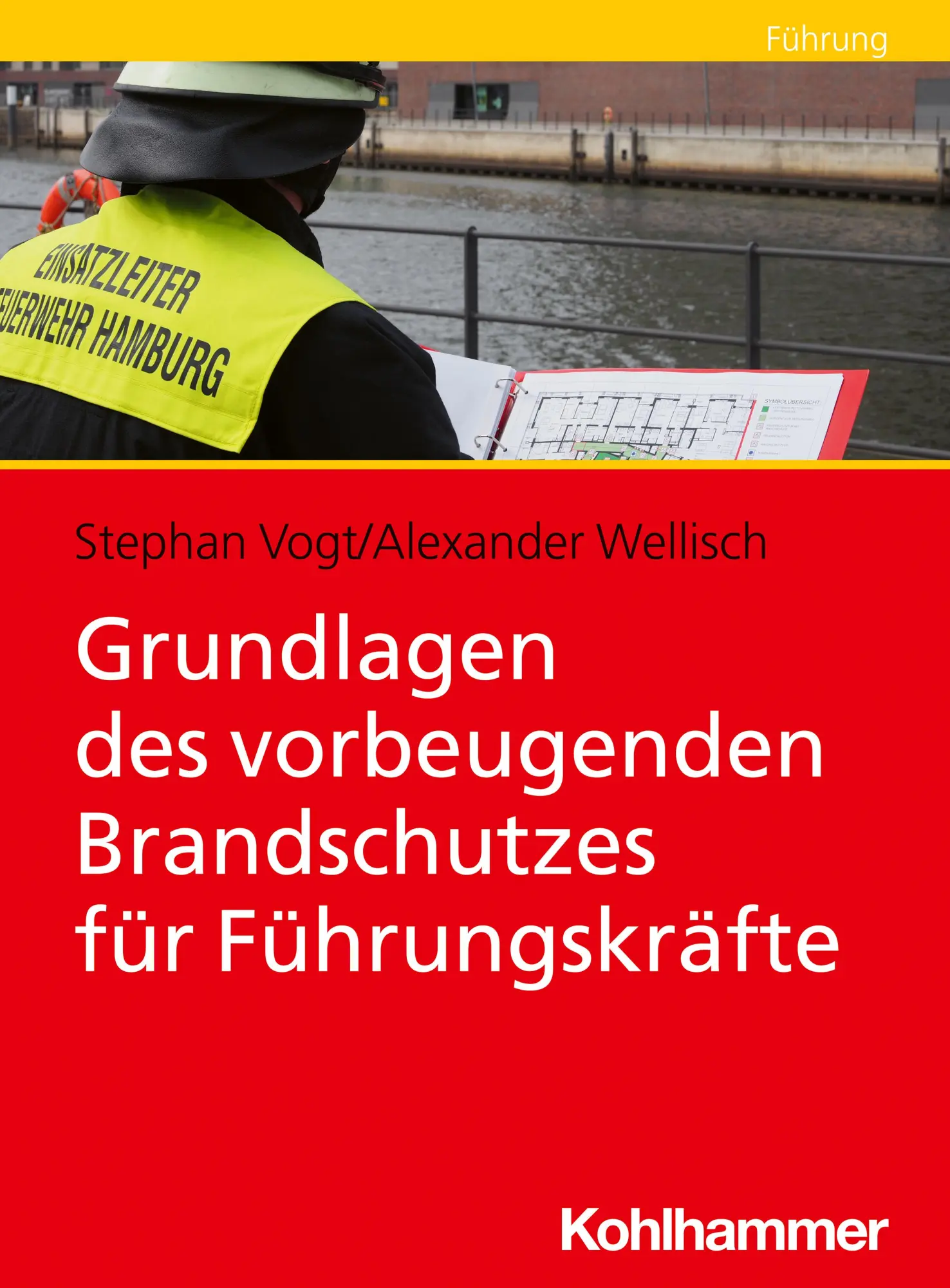 Cover: 9783170390737 | Grundlagen des vorbeugenden Brandschutzes für Führungskräfte | Buch
