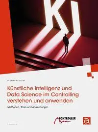 Cover: 9783777500737 | Künstliche Intelligenz und Data Science im Controlling verstehen...