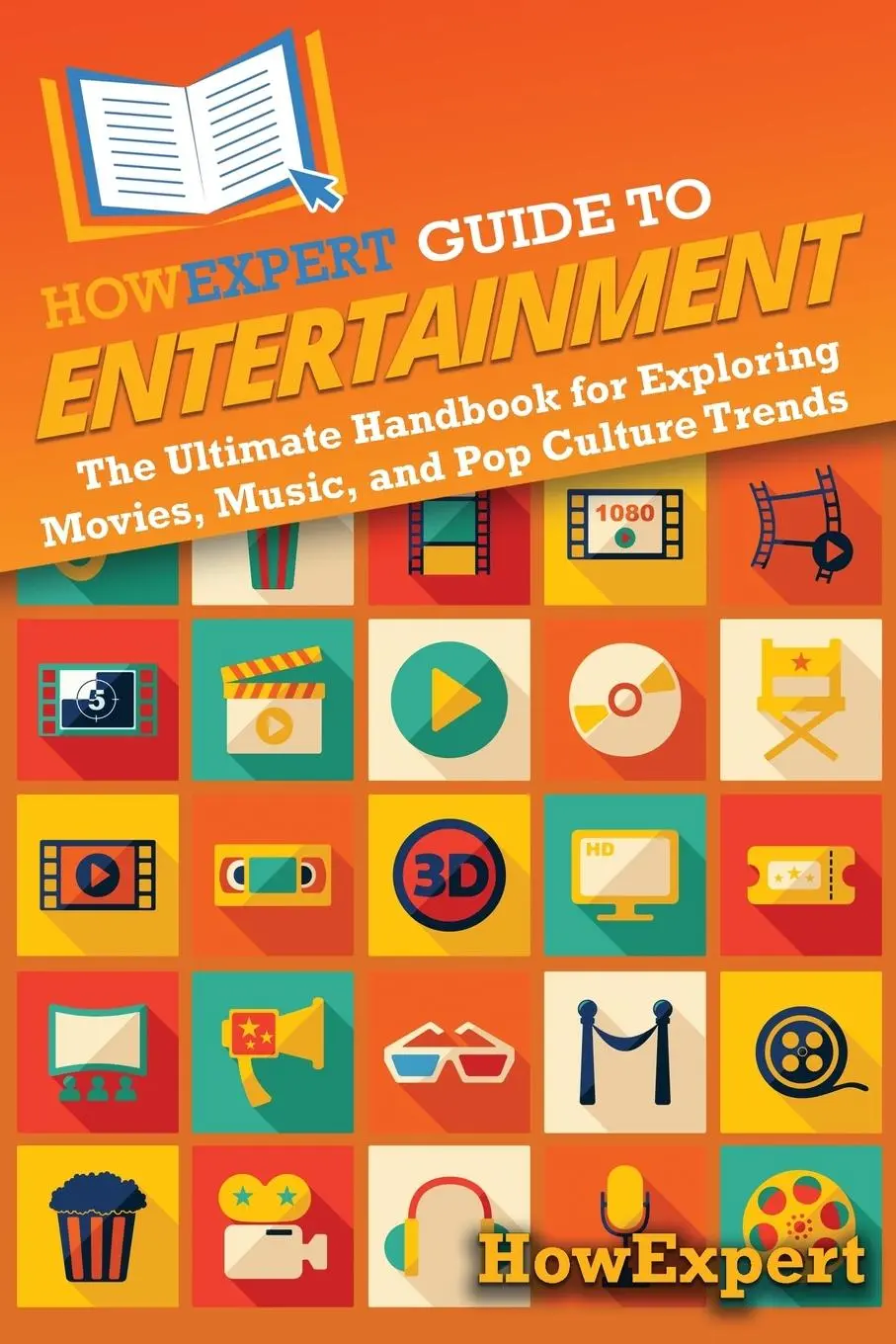 Cover: 9798895730737 | HowExpert Guide to Entertainment | Howexpert | Taschenbuch | Englisch