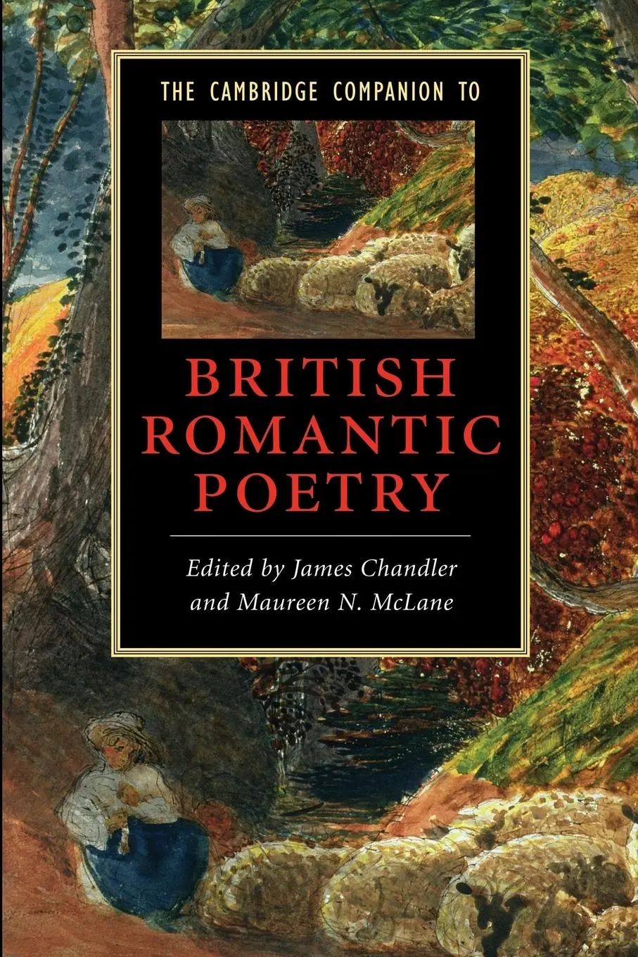 Cover: 9780521680837 | The Cambridge Companion to British Romantic Poetry | Chandler (u. a.)