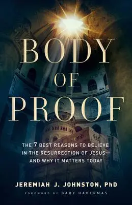 Cover: 9780764230837 | Body of Proof | Jeremiah J Johnston | Taschenbuch | Englisch | 2023