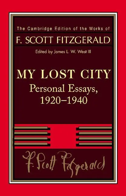 Cover: 9781107690837 | Fitzgerald | My Lost City: Personal Essays, 1920 1940 | Fitzgerald