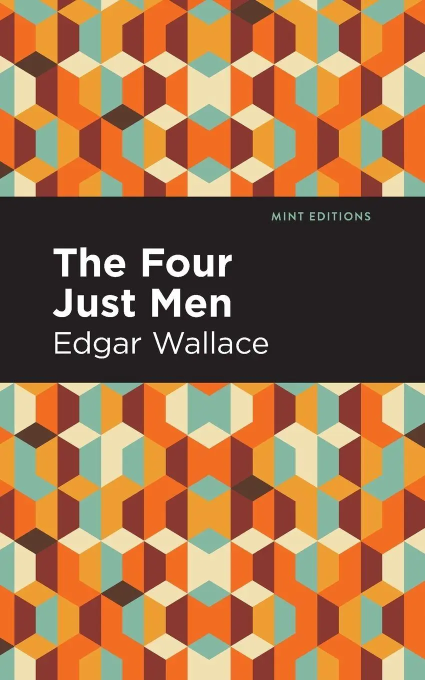 Cover: 9781513280837 | The Four Just Men | Edgar Wallace | Taschenbuch | Englisch | 2021