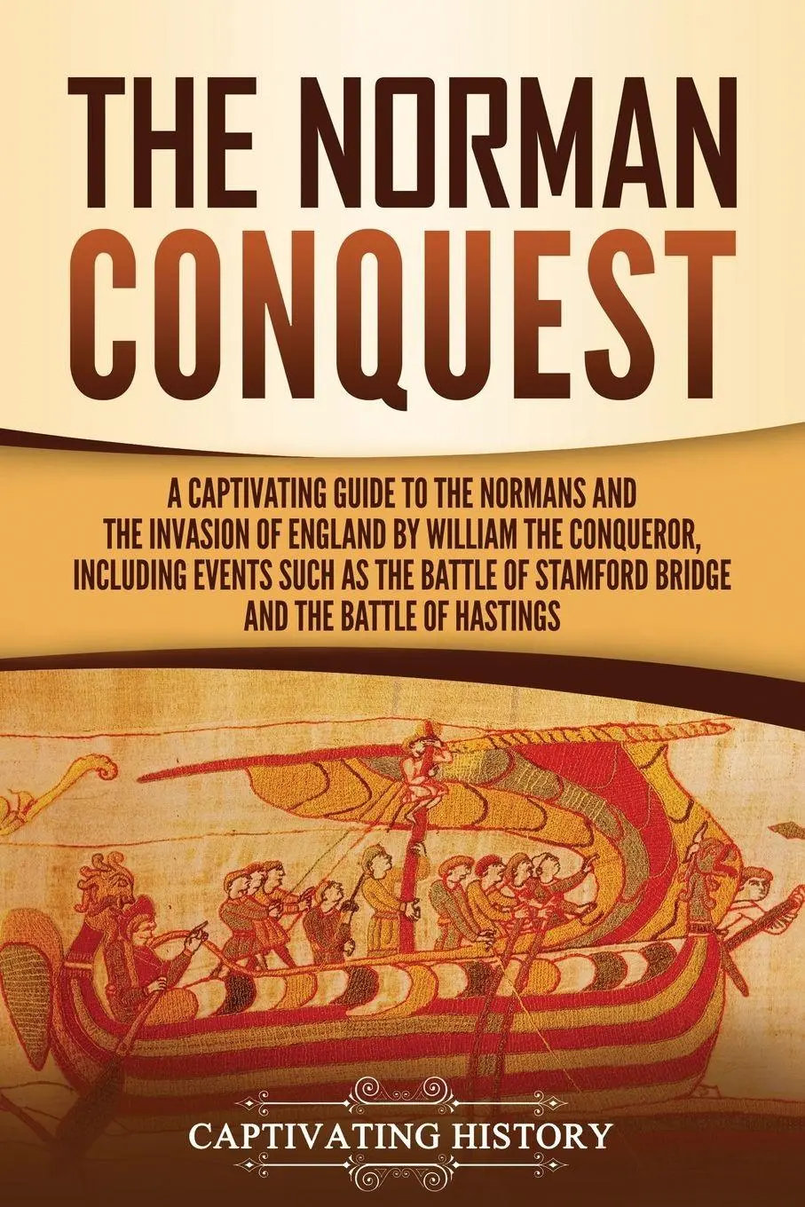 Cover: 9781647480837 | The Norman Conquest | Captivating History | Taschenbuch | Englisch