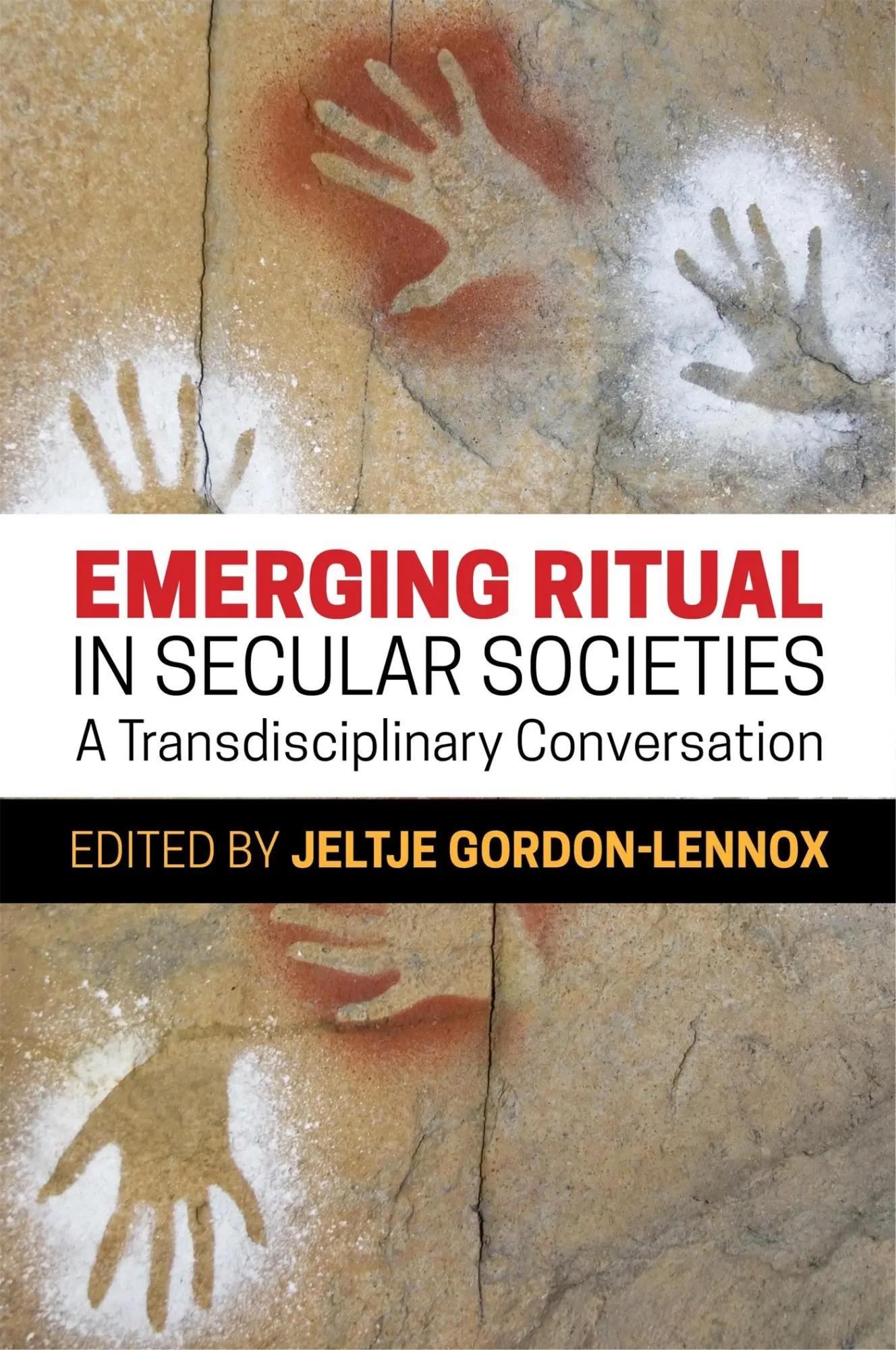 Cover: 9781785920837 | Emerging Ritual in Secular Societies | Jeltje Gordon-Lennox | Buch