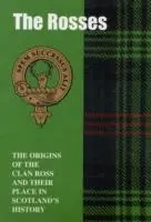 Cover: 9781852170837 | The Rosses | The Origins of the Clan Ross and Their Place in History