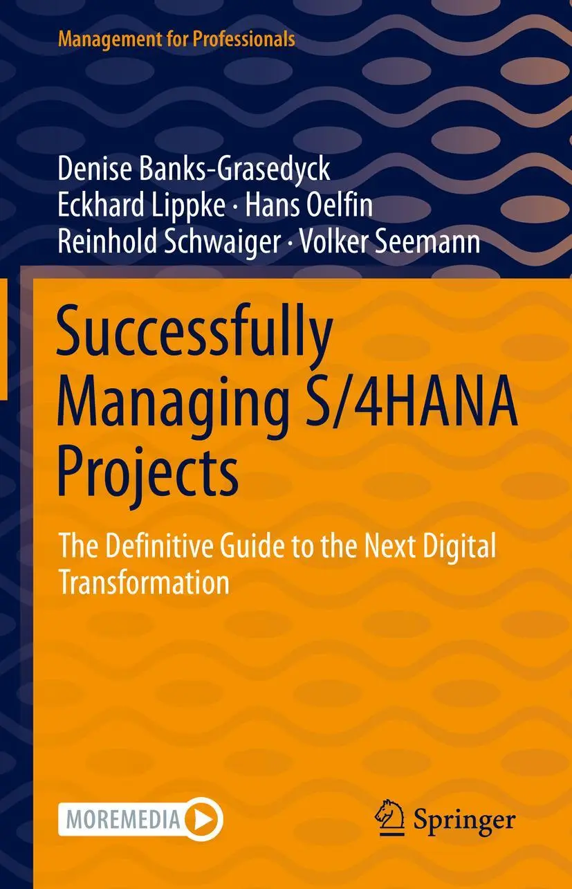 Cover: 9783030860837 | Successfully Managing S/4HANA Projects | Banks-Grasedyck (u. a.) | xxv