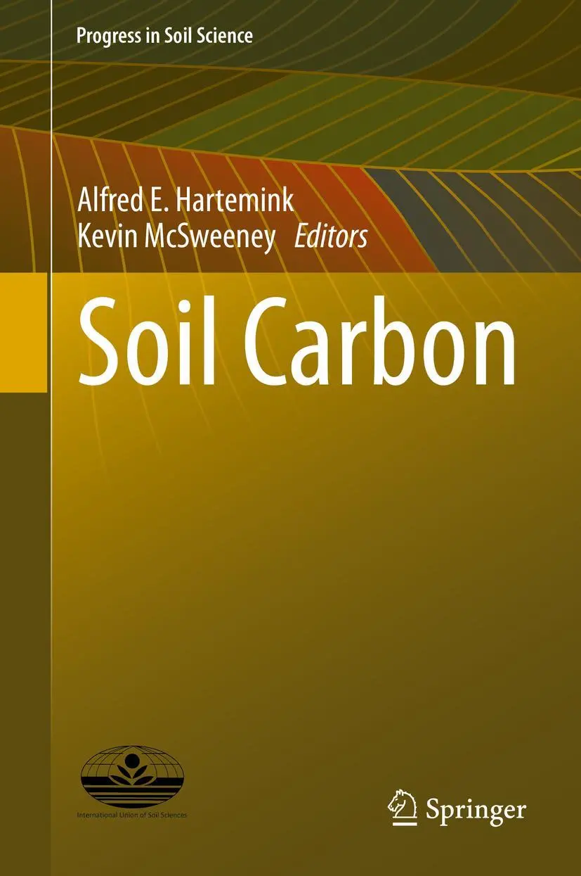 Cover: 9783319040837 | Soil Carbon | Kevin McSweeney (u. a.) | Buch | xxvi | Englisch | 2014